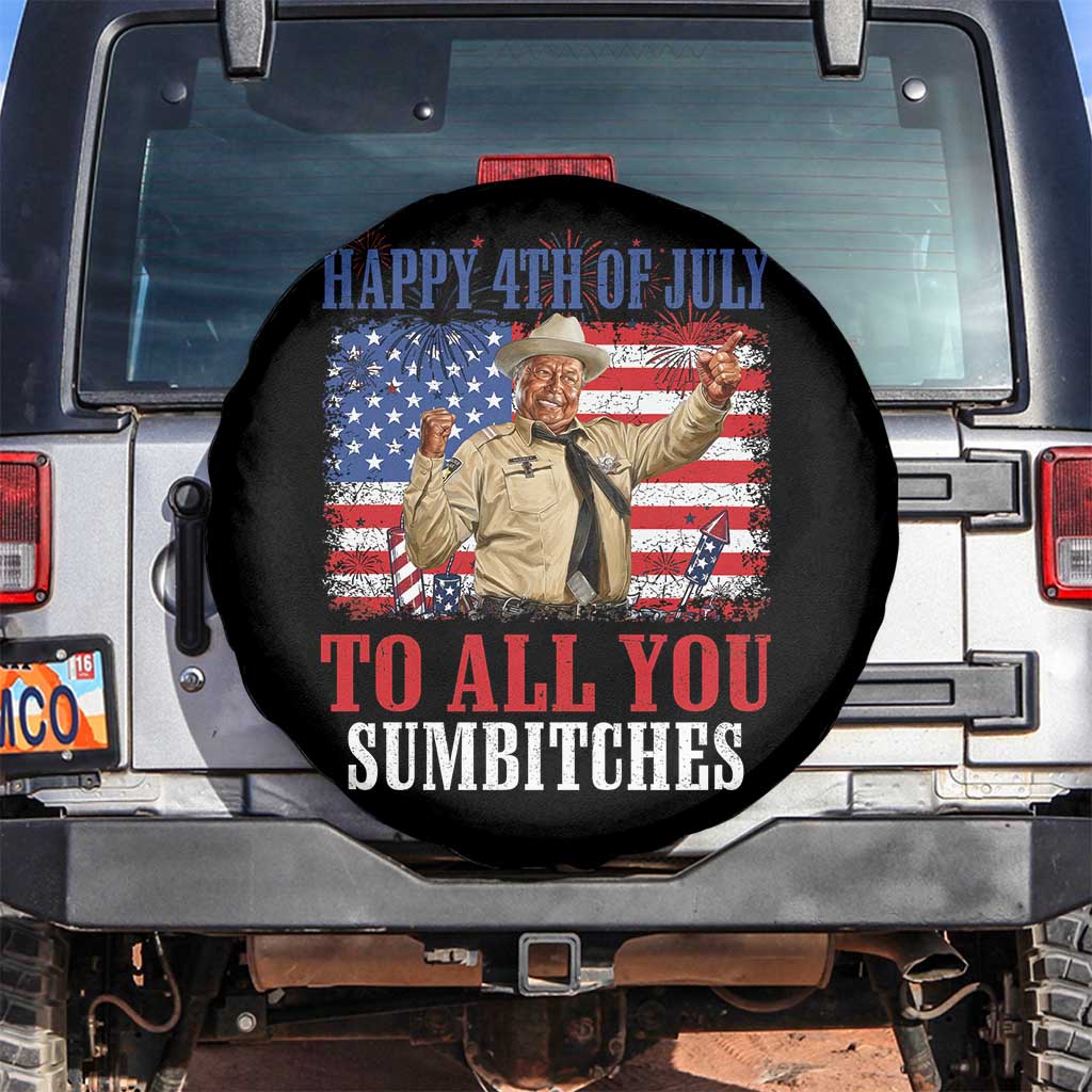 Happy 4th of July To All You Sumbitches Spare Tire Cover Funny Smokey Patriotic American 70s Movie The Bandit TS11 No hole Black Print Your Wear
