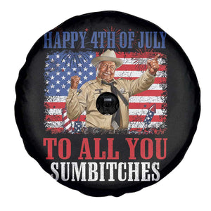 Happy 4th of July To All You Sumbitches Spare Tire Cover Funny Smokey Patriotic American 70s Movie The Bandit TS11 Print Your Wear