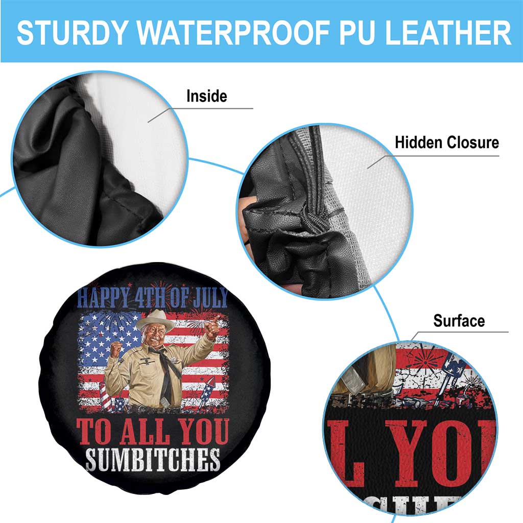Happy 4th of July To All You Sumbitches Spare Tire Cover Funny Smokey Patriotic American 70s Movie The Bandit TS11 Print Your Wear