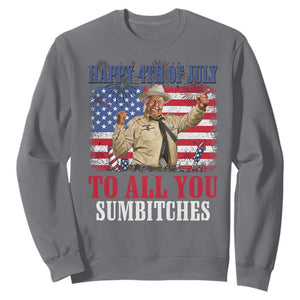Happy 4th of July To All You Sumbitches Sweatshirt Funny Smokey Patriotic American 70s Movie The Bandit