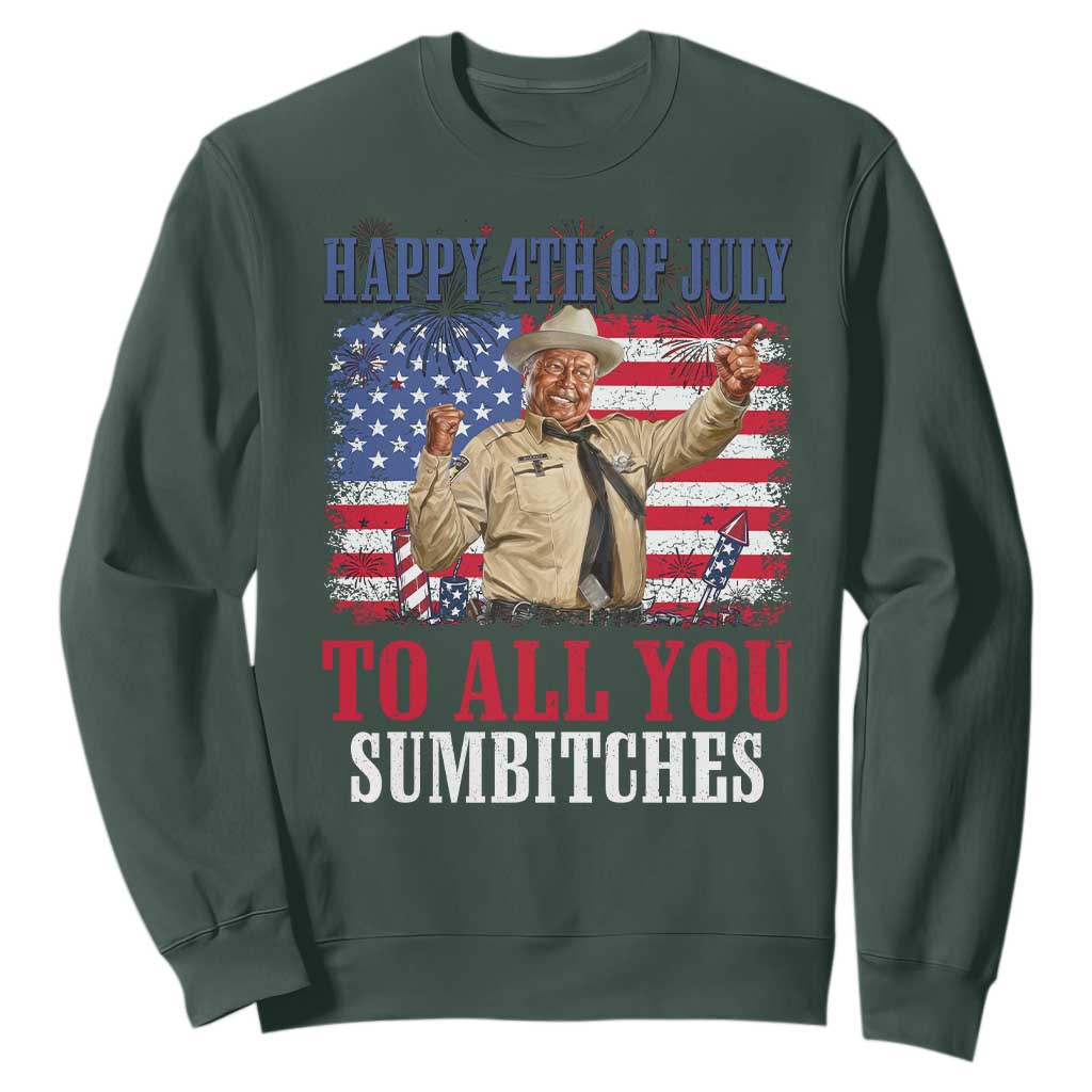 Happy 4th of July To All You Sumbitches Sweatshirt Funny Smokey Patriotic American 70s Movie The Bandit