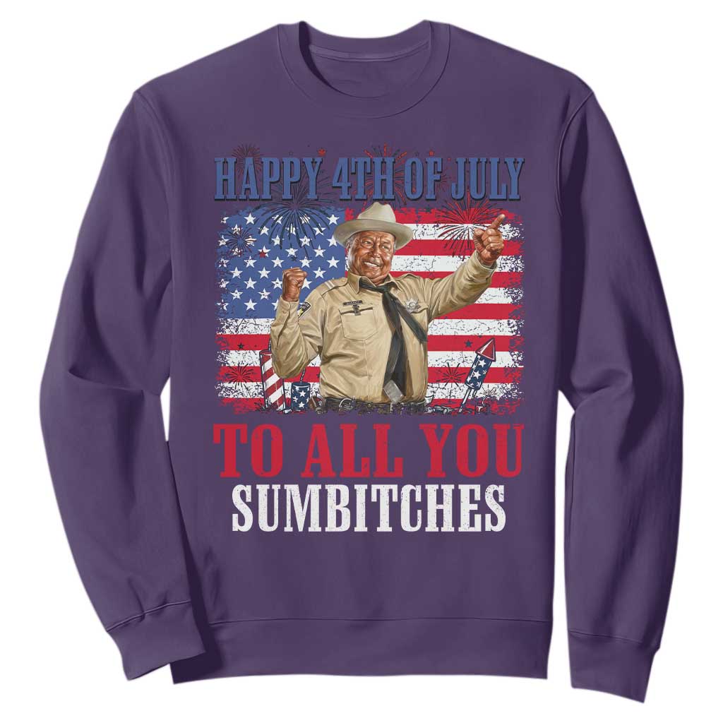 Happy 4th of July To All You Sumbitches Sweatshirt Funny Smokey Patriotic American 70s Movie The Bandit