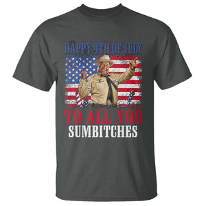 Happy 4th of July To All You Sumbitches T Shirt Funny Smokey Patriotic American 70s Movie The Bandit TS11 Dark Heather Print Your Wear