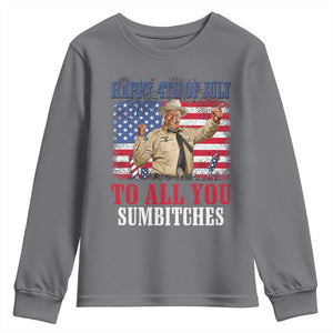 Happy 4th of July To All You Sumbitches Youth Sweatshirt Funny Smokey Patriotic American 70s Movie The Bandit TS11 Charcoal Print Your Wear