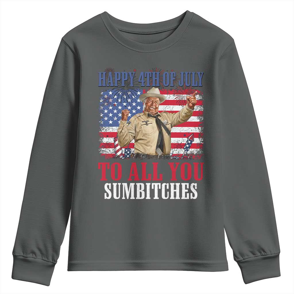Happy 4th of July To All You Sumbitches Youth Sweatshirt Funny Smokey Patriotic American 70s Movie The Bandit TS11 Dark Heather Print Your Wear