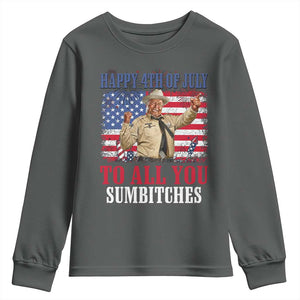 Happy 4th of July To All You Sumbitches Youth Sweatshirt Funny Smokey Patriotic American 70s Movie The Bandit TS11 Dark Heather Print Your Wear