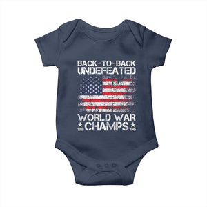 Back To Back Undefeated World War Champs 4th Of July Baby Onesie 1918 1945 US History