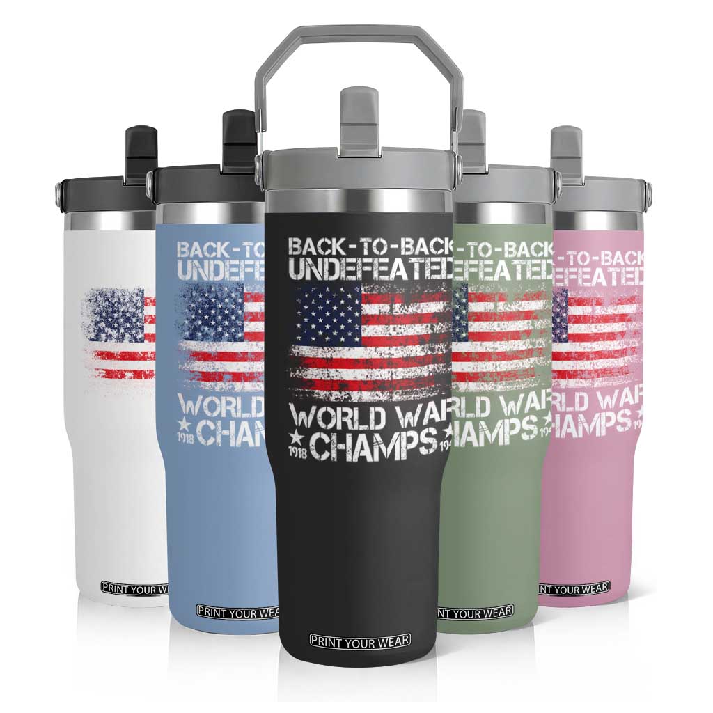 Back To Back Undefeated World War Champs 4th Of July Flip Straw Tumbler 1918 1945 US History