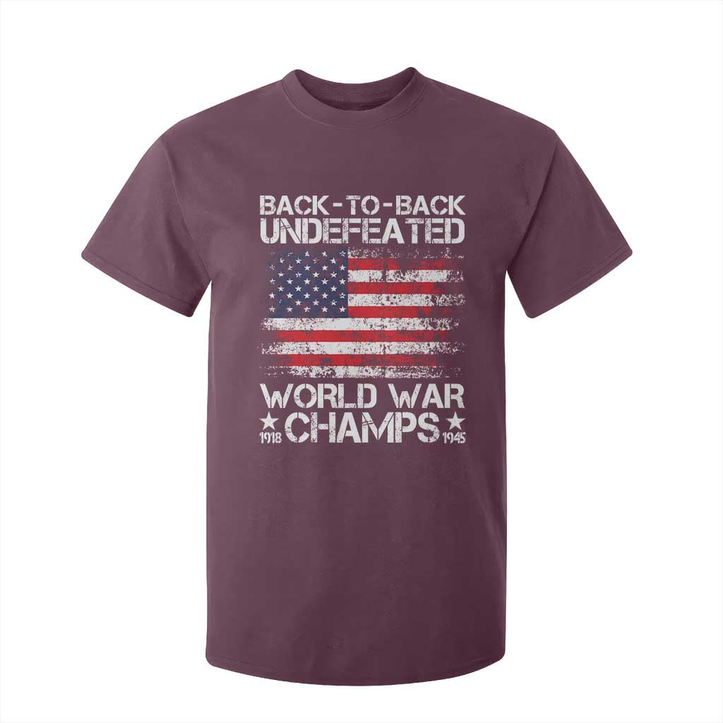 Back To Back Undefeated World War Champs 4th Of July T Shirt For Kid 1918 1945 US History