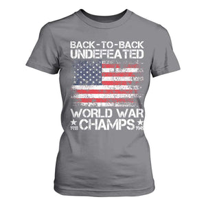 Back To Back Undefeated World War Champs 4th Of July T Shirt For Women 1918 1945 US History