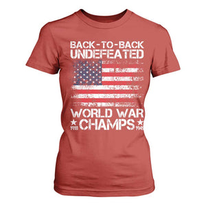 Back To Back Undefeated World War Champs 4th Of July T Shirt For Women 1918 1945 US History