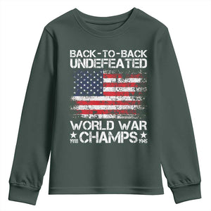 Back To Back Undefeated World War Champs 4th Of July Youth Sweatshirt 1918 1945 US History