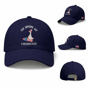 Patriotic Silly Goose 4th of July Baseball Cap Did Someone Say Firequacker
