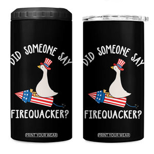 Patriotic Silly Goose 4th of July 4 in 1 Can Cooler Tumbler Did Someone Say Firequacker