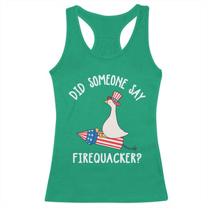Patriotic Silly Goose 4th of July Racerback Tank Top Did Someone Say Firequacker