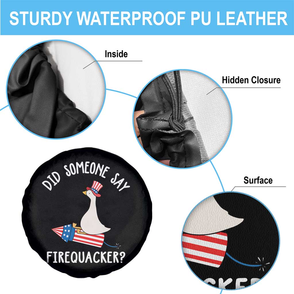 Patriotic Silly Goose 4th of July Spare Tire Cover Did Someone Say Firequacker
