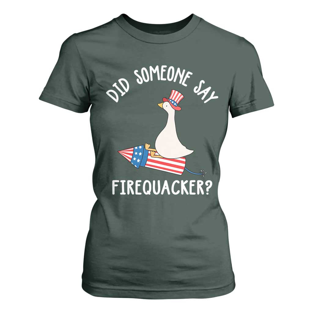 Patriotic Silly Goose 4th of July T Shirt For Women Did Someone Say Firequacker