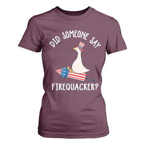 Patriotic Silly Goose 4th of July T Shirt For Women Did Someone Say Firequacker