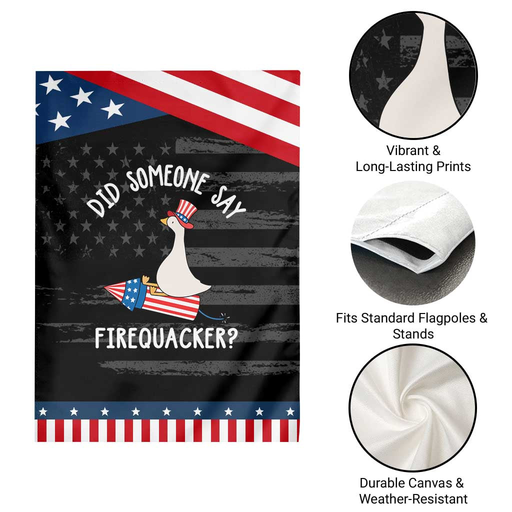Silly Goose 4th of July Patriotic Garden Flag Did Someone Say Firequacker TS11 Print Your Wear