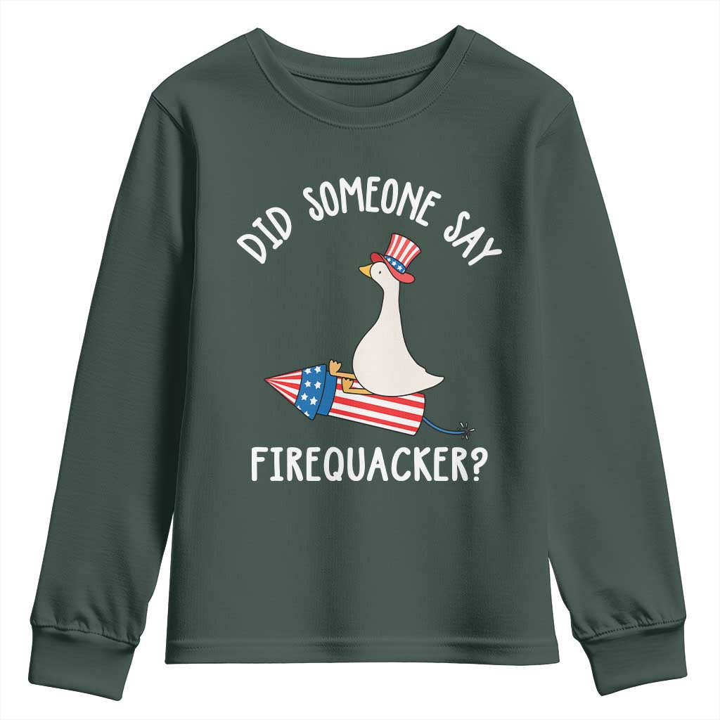 Patriotic Silly Goose 4th of July Youth Sweatshirt Did Someone Say Firequacker