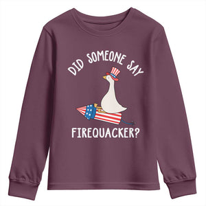 Patriotic Silly Goose 4th of July Youth Sweatshirt Did Someone Say Firequacker