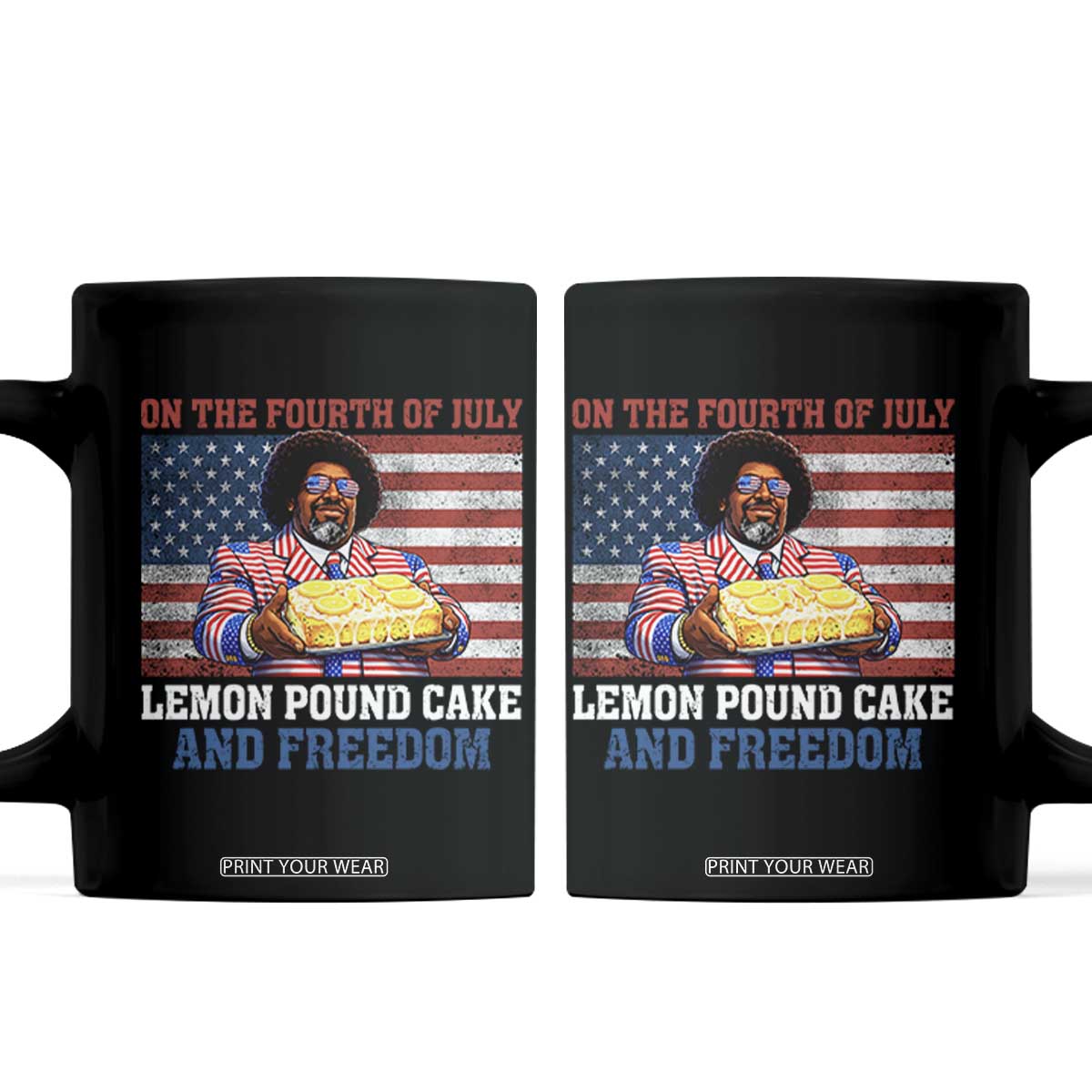 Lemon Pound Cake And Freedom Coffee Mug 4th of July Hip Hop Edgy Humor Rap Fan