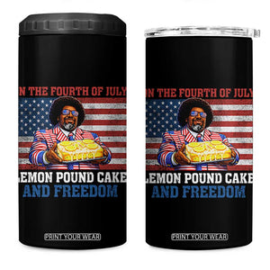Lemon Pound Cake And Freedom 4 in 1 Can Cooler Tumbler 4th of July Hip Hop Edgy Humor Rap Fan