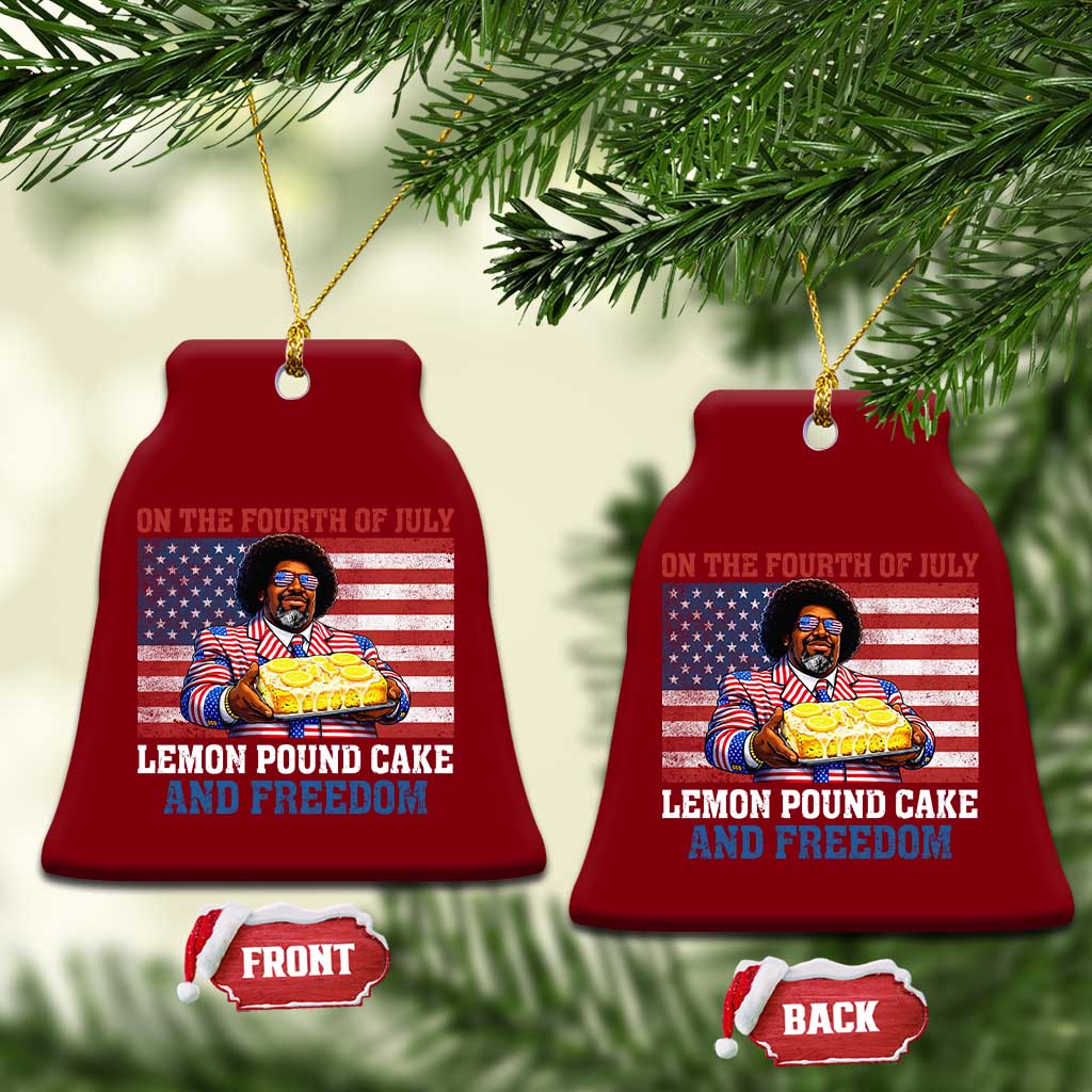 Lemon Pound Cake And Freedom Ceramic Ornament 4th of July Hip Hop Edgy Humor Rap Fan