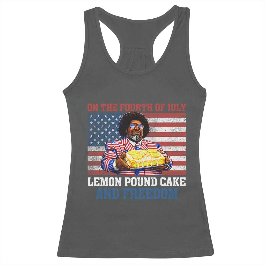 Lemon Pound Cake And Freedom Racerback Tank Top 4th of July Hip Hop Edgy Humor Rap Fan