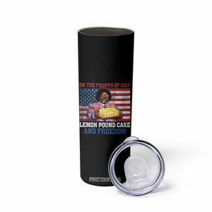 Lemon Pound Cake And Freedom Skinny Tumbler 4th of July Hip Hop Edgy Humor Rap Fan