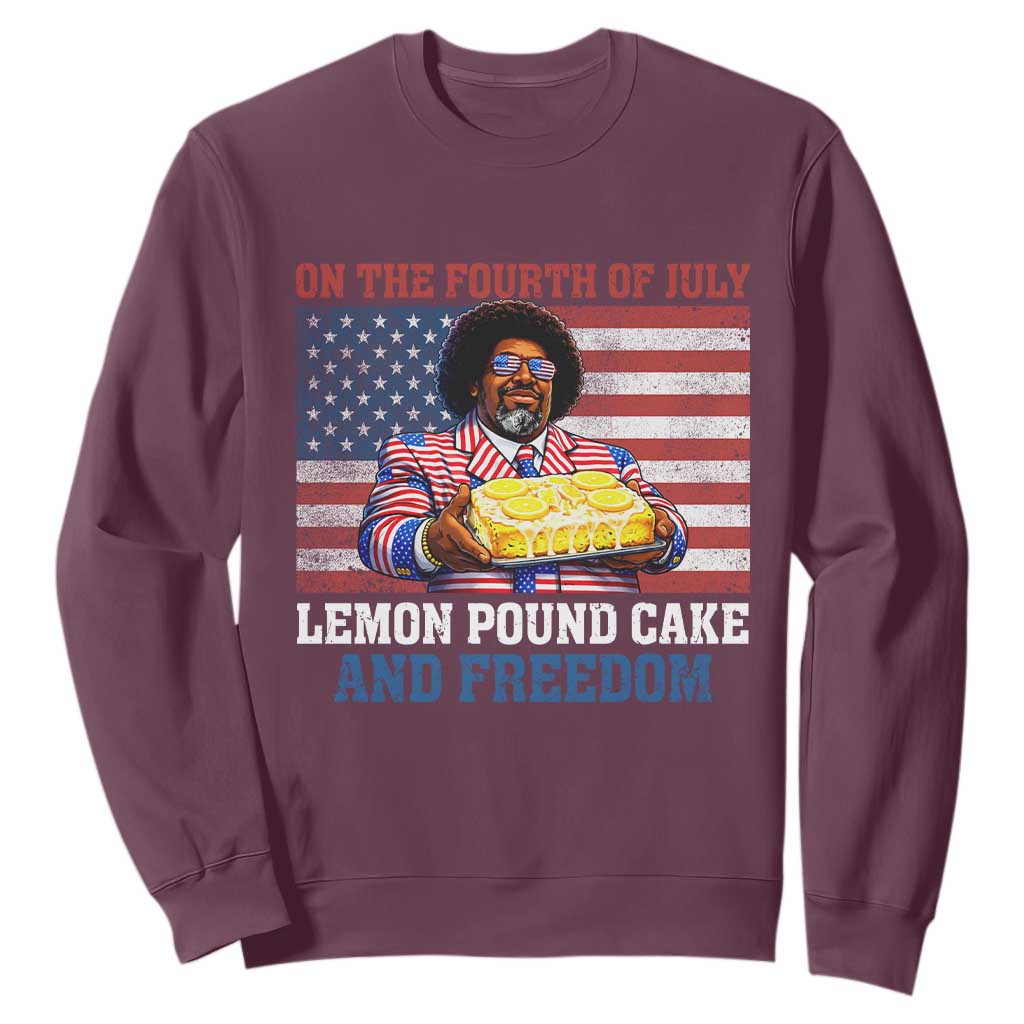 Lemon Pound Cake And Freedom Sweatshirt 4th of July Hip Hop Edgy Humor Rap Fan