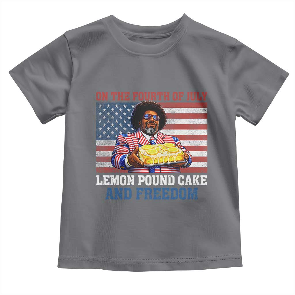 Lemon Pound Cake And Freedom Toddler T Shirt 4th of July Hip Hop Edgy Humor Rap Fan