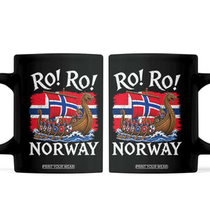 Ro Ro Norway Viking Row Coffee Mug Norwegian Flag Longship for Norge Football Fan TS11 Black Print Your Wear