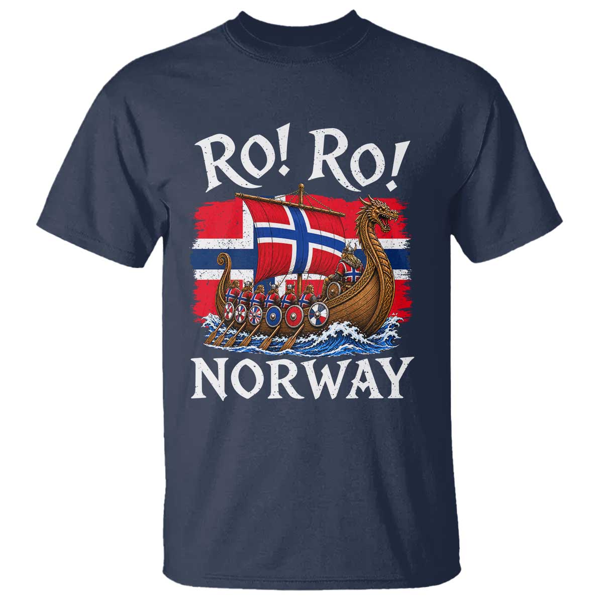 Ro Ro Norway Viking Row T Shirt Norwegian Flag Longship for Norge Football Fan TS11 Navy Print Your Wear