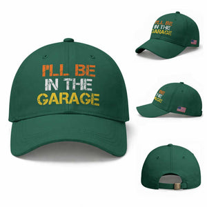I Will Be In The Garage Funny Car Mechanic Handyman Baseball Cap