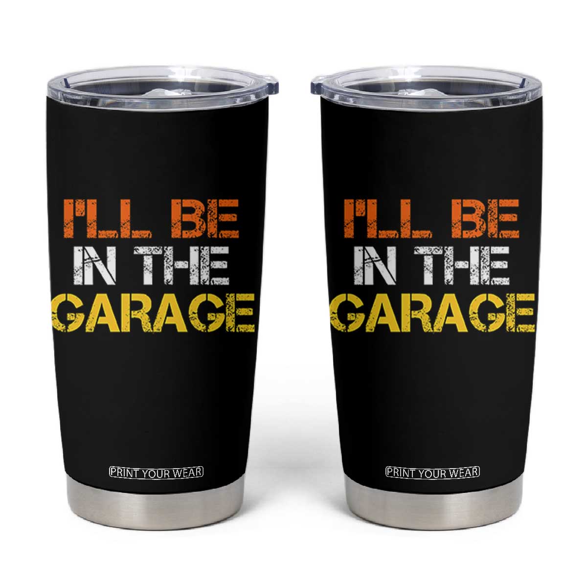 I Will Be In The Garage Funny Car Mechanic Handyman Tumbler Cup