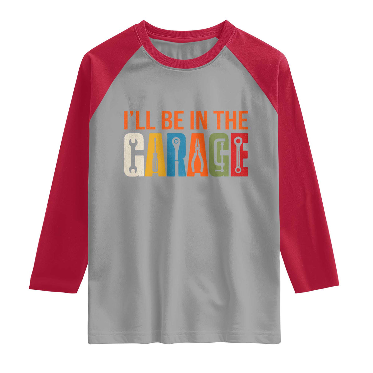 I Will Be In The Garage Funny Car Mechanic Raglan Shirt Dad Joke Handyman Mechanics Tool