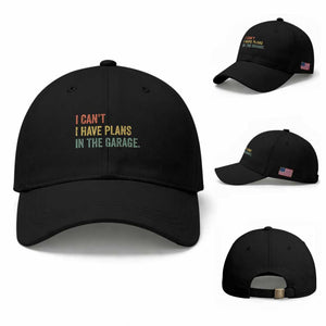 I Cant I Have Plans In The Garage Baseball Cap Funny Car Mechanics Father's Day