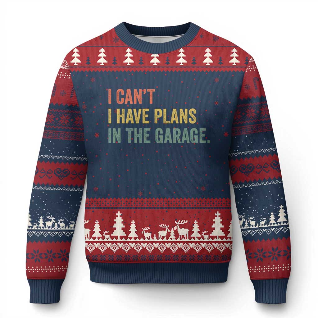 I Cant I Have Plans In The Garage Ugly Christmas Sweater Funny Car Mechanics Father's Day TS11 Navy Red Print Your Wear