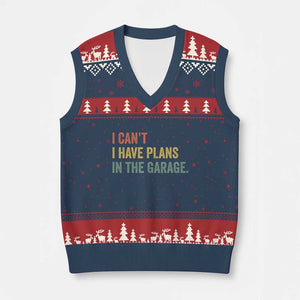 I Cant I Have Plans In The Garage V-Neck Knit Sweater Vest Funny Car Mechanics Father's Day TS11 Navy Red Print Your Wear