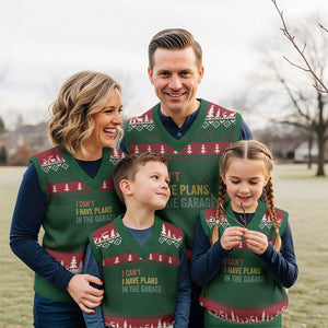 I Cant I Have Plans In The Garage V-Neck Knit Sweater Vest Funny Car Mechanics Father's Day TS11 Red Green Print Your Wear