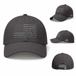 If You Need Me I Will Be In The Garage Funny Mechanic Baseball Cap Vintage American Flag
