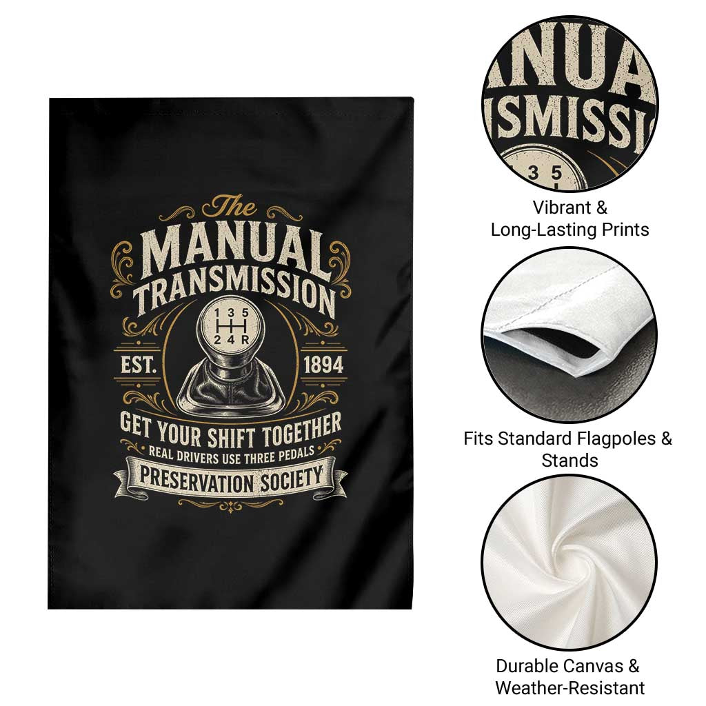 The Manual Transmission Preservation Society Get Your Shift Together Garden Flag Funny Manual Car Guy