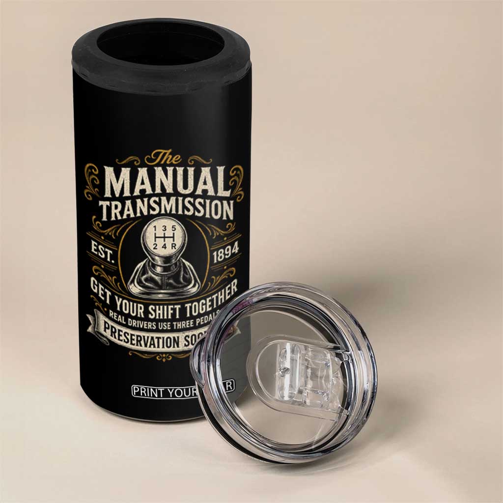The Manual Transmission Preservation Society Get Your Shift Together 4 in 1 Can Cooler Tumbler Funny Manual Car Guy
