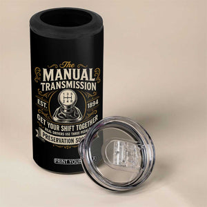 The Manual Transmission Preservation Society Get Your Shift Together 4 in 1 Can Cooler Tumbler Funny Manual Car Guy
