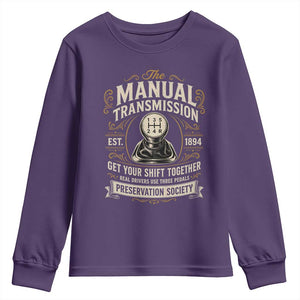 The Manual Transmission Preservation Society Get Your Shift Together Youth Sweatshirt Funny Manual Car Guy