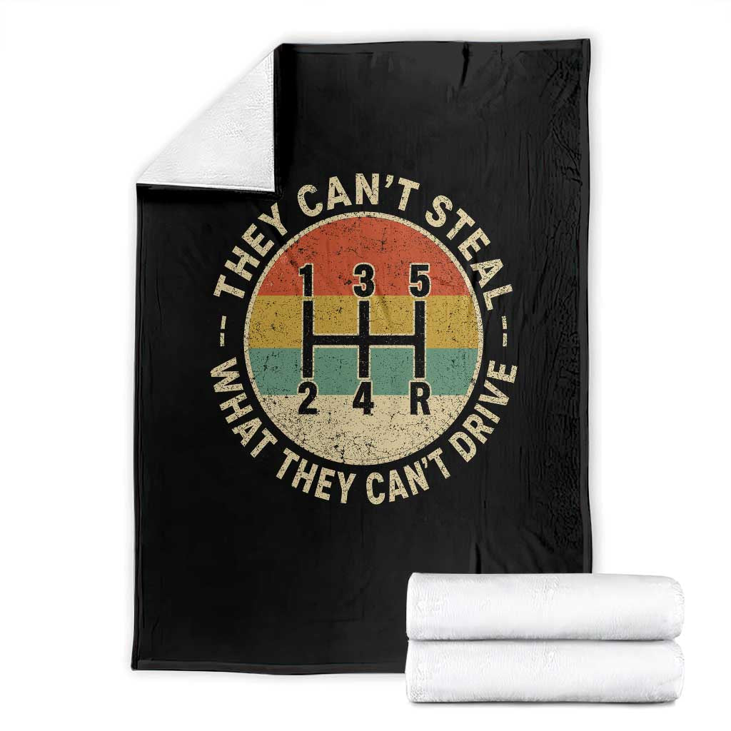 They Can't Steal What They Can't Drive Throw Blanket Funny Stick Shift Manual Car TS11 Black Print Your Wear