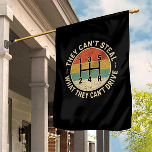 They Can't Steal What They Can't Drive Garden Flag Funny Stick Shift Manual Car
