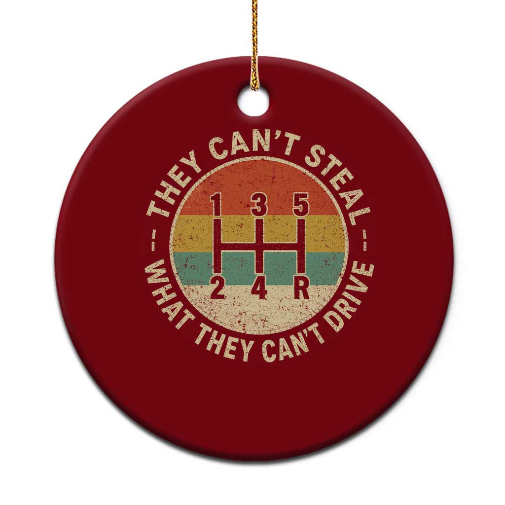 They Can't Steal What They Can't Drive Ceramic Ornament Funny Stick Shift Manual Car TS11 1pc Red Print Your Wear