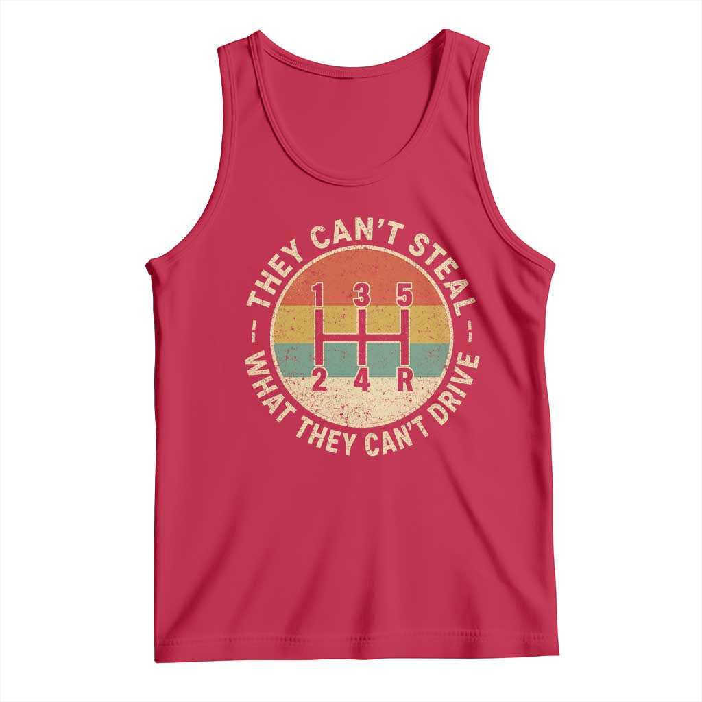 They Can't Steal What They Can't Drive Tank Top Funny Stick Shift Manual Car